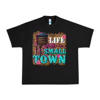 Black life is better in a small town Urban Heavy Tee - texasbilliewilder