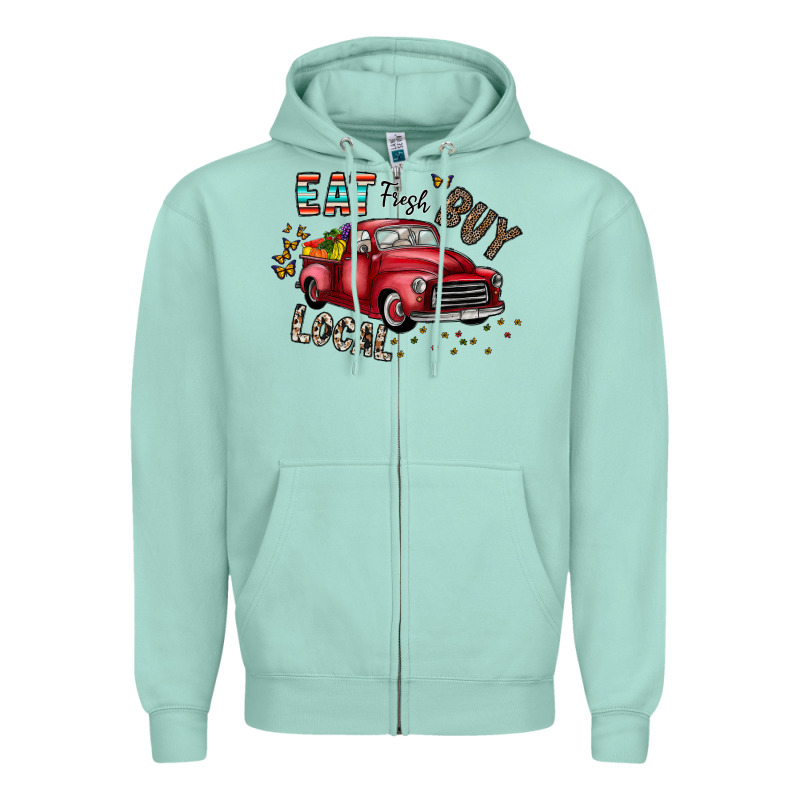 Eat Fresh Buy Local Zipper Hoodie by CowhideDigitalArt | Teevron