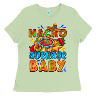 Matcha nacho average baby with nacho 2 Ladies Tee - AdoDesignShop