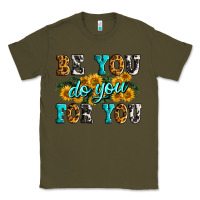 Army Green be you do you for you Classic Tee - Zillion Design Studio