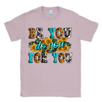Lilac be you do you for you Classic Tee - Zillion Design Studio