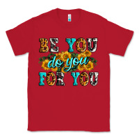 Red be you do you for you Classic Tee - Zillion Design Studio