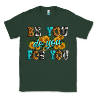 Sports Green be you do you for you Classic Tee - Zillion Design Studio