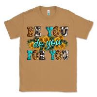 Toasted Coconut be you do you for you Classic Tee - Zillion Design Studio