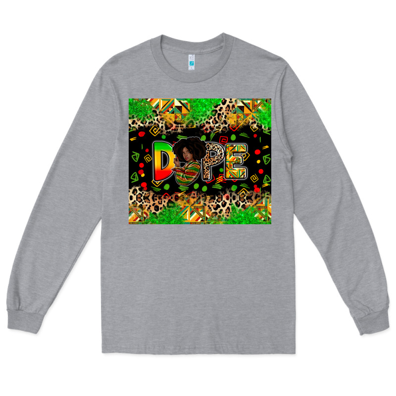 Dope Juneteenth Long Sleeve Tee by Zillion Design Studio | Teevron