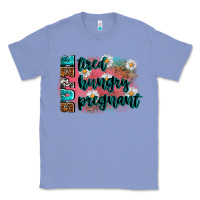 Colony Blue super tired super hungry super pregnant Classic Tee - Zillion Design Studio