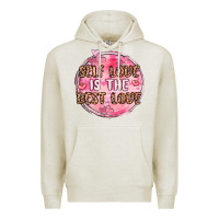 Oatmeal Heather self love is the best love Premium Hoodie - MaliasSmallBusiness