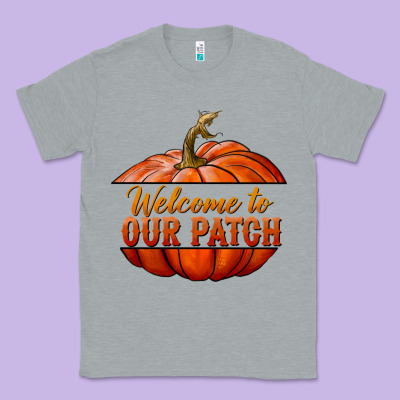 Welcome To Our Patch Classic Tee Designed By Bundleandbundleshop
