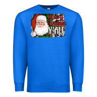 True Royal santa merry christmas y'all Premium Sweatshirt - AdoDesignShop