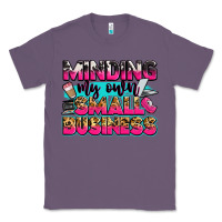 Lavender minding my own small business Classic Tee - Zillion Design Studio