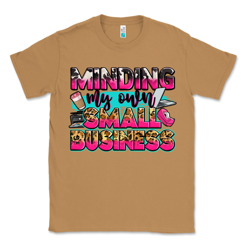 Minding My Own Small Business Classic Tee by Zillion Design Studio | Teevron