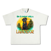 Pistachio life is better with a labrador Urban Heavy Tee - texasbilliewilder