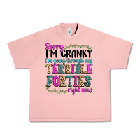 Salmon sorry im cranky im going through my terrible forti Urban Heavy Tee - texasbilliewilder