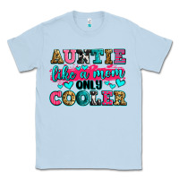 Dusty Blue auntie like a mom only cooler Classic Tee - Zillion Design Studio