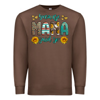 Chestnut because mama said so western sunflowers Premium Sweatshirt - Artiststas
