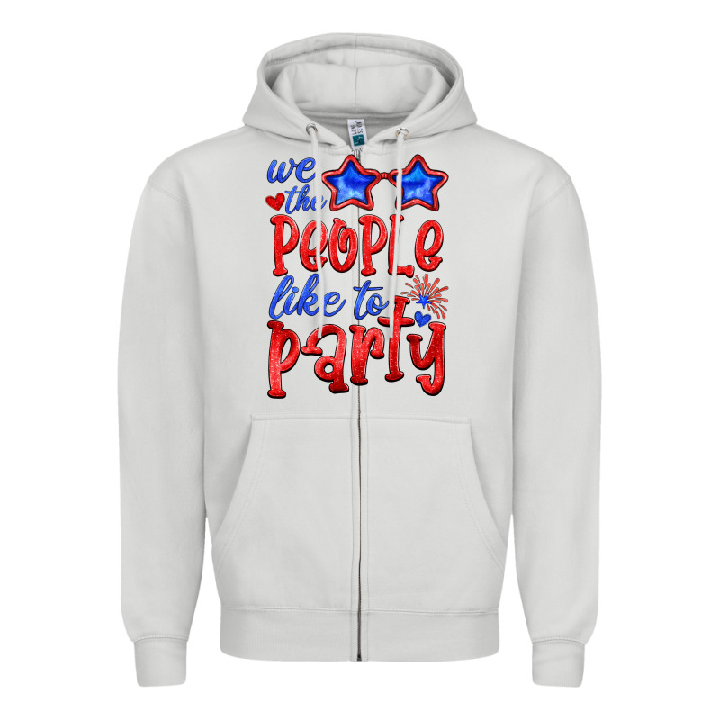 We People Like The Party Zipper Hoodie by HRA Design Shop | Teevron