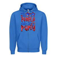 True Royal we people like the party Zipper Hoodie - HRA Design Shop