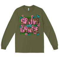 Army Green grow in grace Long Sleeve Tee - AdoDesignShop