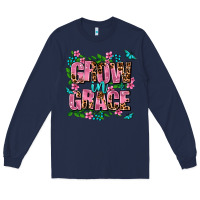 Navy grow in grace Long Sleeve Tee - AdoDesignShop