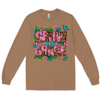 Toasted Coconut grow in grace Long Sleeve Tee - AdoDesignShop