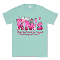 Seafoam rn s make the world go around and everyone knows Classic Tee - texasbilliewilder