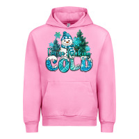 Fuchsia Pink im so freaking cold snowman Urban Hoodie - MaliasSmallBusiness