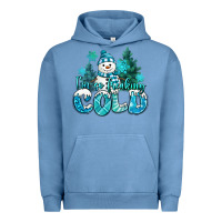 Pigment Pebble Blue im so freaking cold snowman Urban Hoodie - MaliasSmallBusiness