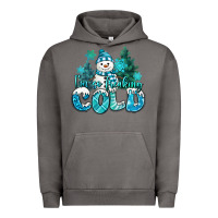 Pigment Tornado im so freaking cold snowman Urban Hoodie - MaliasSmallBusiness