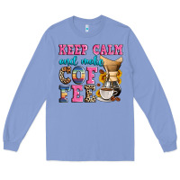 Keep Calm And Make Coffee Long Sleeve Tee | Teevron