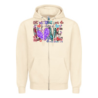 Sandshell let all that you do be done in love Zipper Hoodie - RacoonDesign