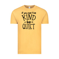 Vintage Mustard kind be quiet Vintage Tee - Unal Design