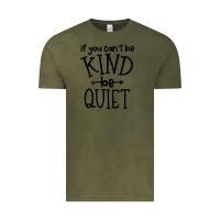 Vintage Olive kind be quiet Vintage Tee - Unal Design