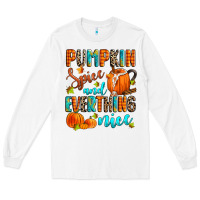White pumpkin spice and everthing nice Long Sleeve Tee - Zillion Design Studio