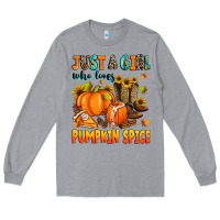 Heather Grey just a girl who loves pumpkin spice Long Sleeve Tee - Zillion Design Studio