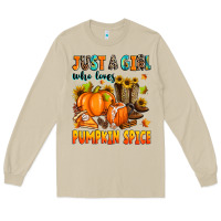 Just A Girl Who Loves Pumpkin Spice Long Sleeve Tee | Teevron