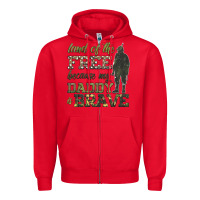 Red land of the free because my daddy is brave Zipper Hoodie - HRA Design Shop