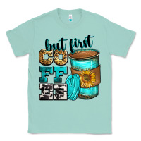 Seafoam but first coffee Classic Tee - Zillion Design Studio