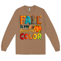 Toasted Coconut fall is my favorite color Long Sleeve Tee - Zillion Design Studio