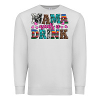 Dove Grey western mama needs a drink Premium Sweatshirt - Artiststas
