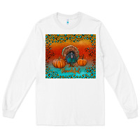 White thankful with turkey and pumpkins Long Sleeve Tee - RanaPortraitStore