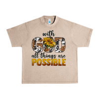 French Oak with god al things ara possible Urban Heavy Tee - texasbilliewilder
