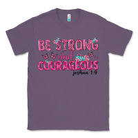 Lavender be strong and courageous Classic Tee - texasbilliewilder