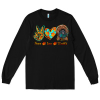 Black peace love thankful Long Sleeve Tee - RanaPortraitStore