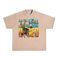 Burro and they call the thing rodeo Urban Heavy Tee - texasbilliewilder