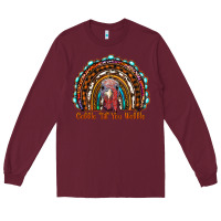Burgundy gobble till you wobble thanksgiving rainbow Long Sleeve Tee - RanaPortraitStore