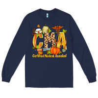 Navy fall cma certified medical assistant Long Sleeve Tee - Zillion Design Studio