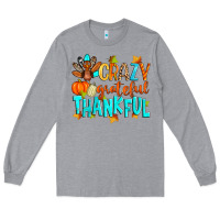 Heather Grey crazy grateful thankful Long Sleeve Tee - Zillion Design Studio