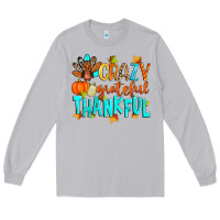 Moon Dust crazy grateful thankful Long Sleeve Tee - Zillion Design Studio