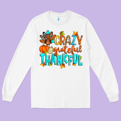 Crazy Grateful Thankful Long Sleeve Tee Designed By Zillion Design Studio
