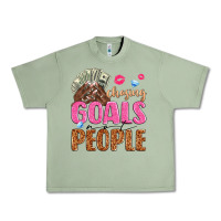 Oil Green chasing goals not people Urban Heavy Tee - texasbilliewilder